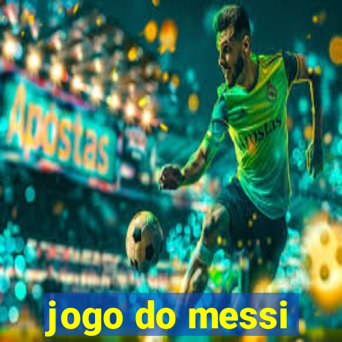 jogo do messi